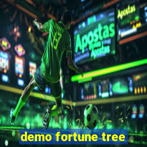 demo fortune tree